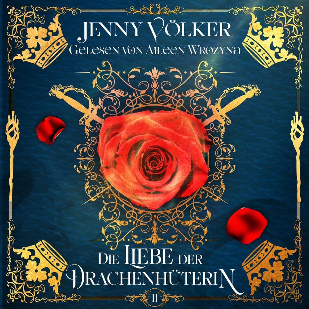 Die Liebe der Drachenhüterin - Drachen Romantasy Hörbuch