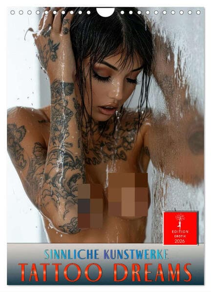 Tattoo Dreams - Sinnliche Kunstwerke (Wandkalender 2026 DIN A4 hoch), CALVENDO Monatskalender