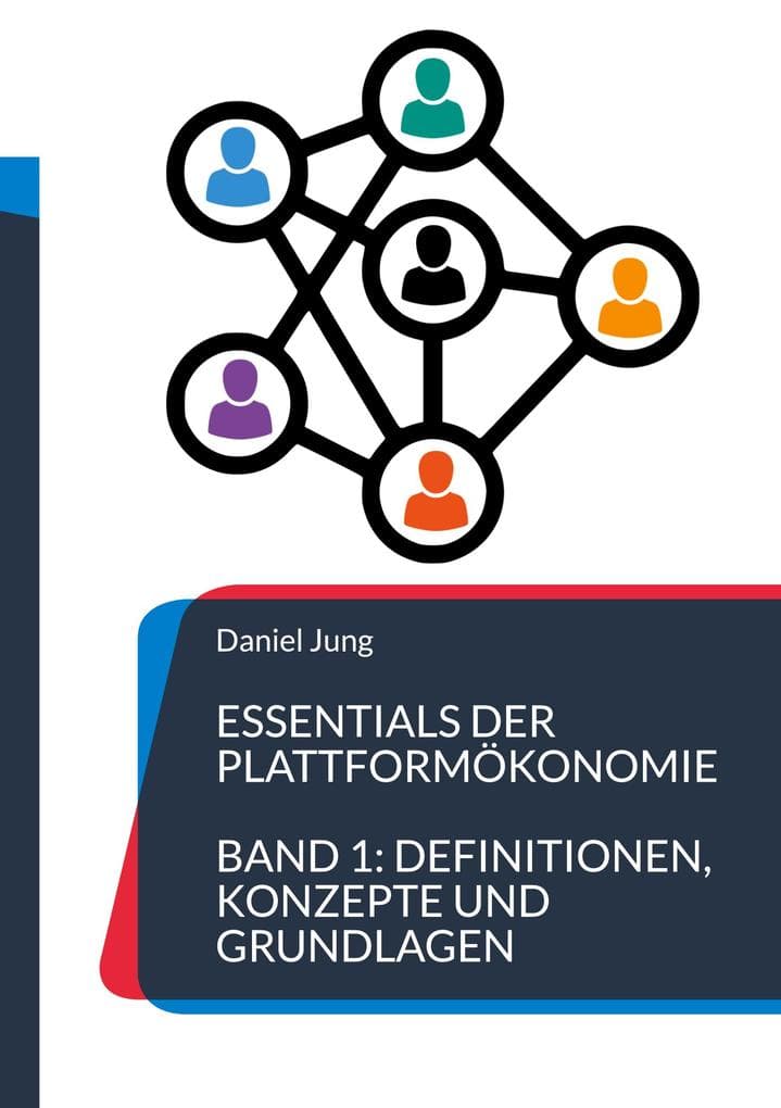 Essentials der Plattformökonomie
