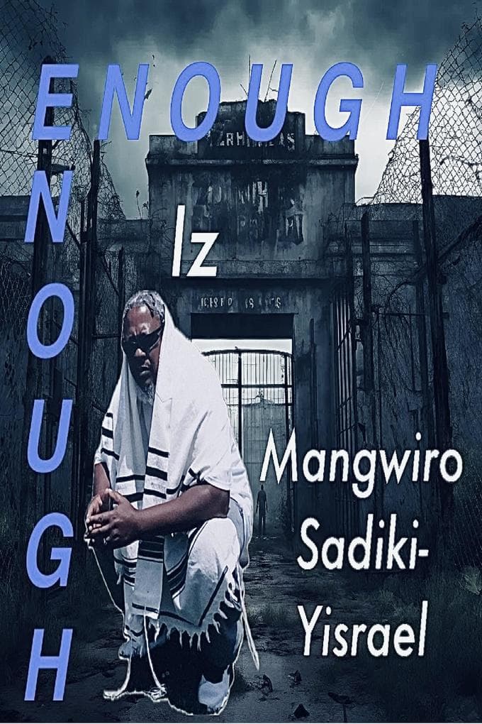 Enough Iz Enough