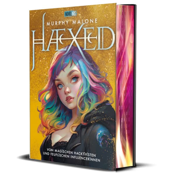 HAEXED - Von magischen Hacktivisten und teuflischen Influencerinnen
