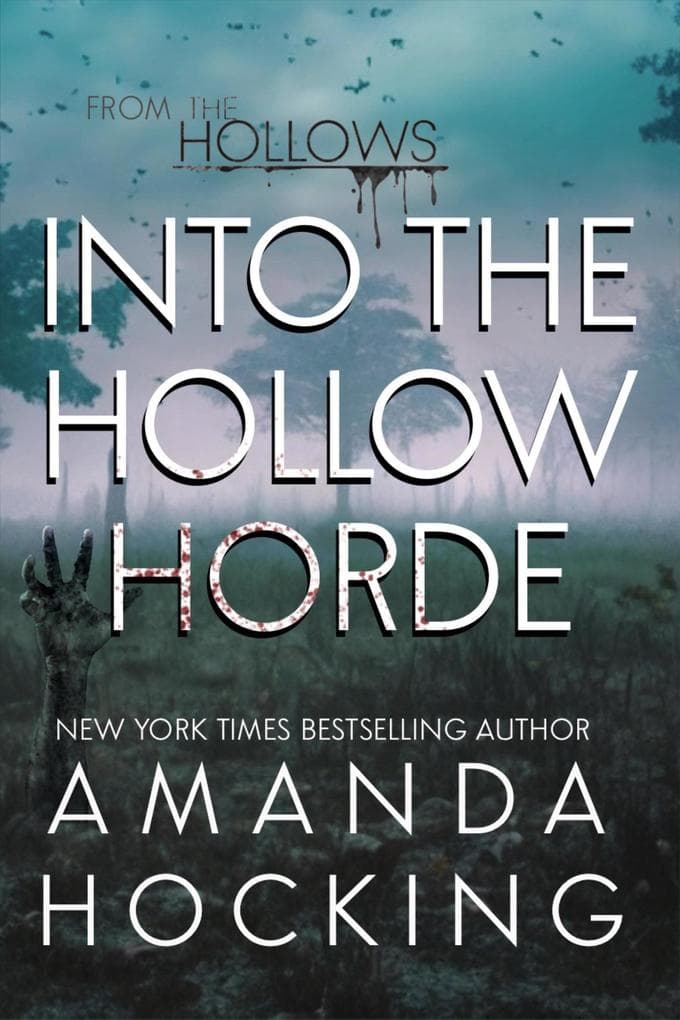 Into the Hollow Horde (The Hollows, #6)