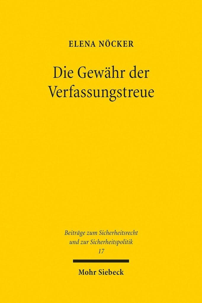 Die Gewähr der Verfassungstreue