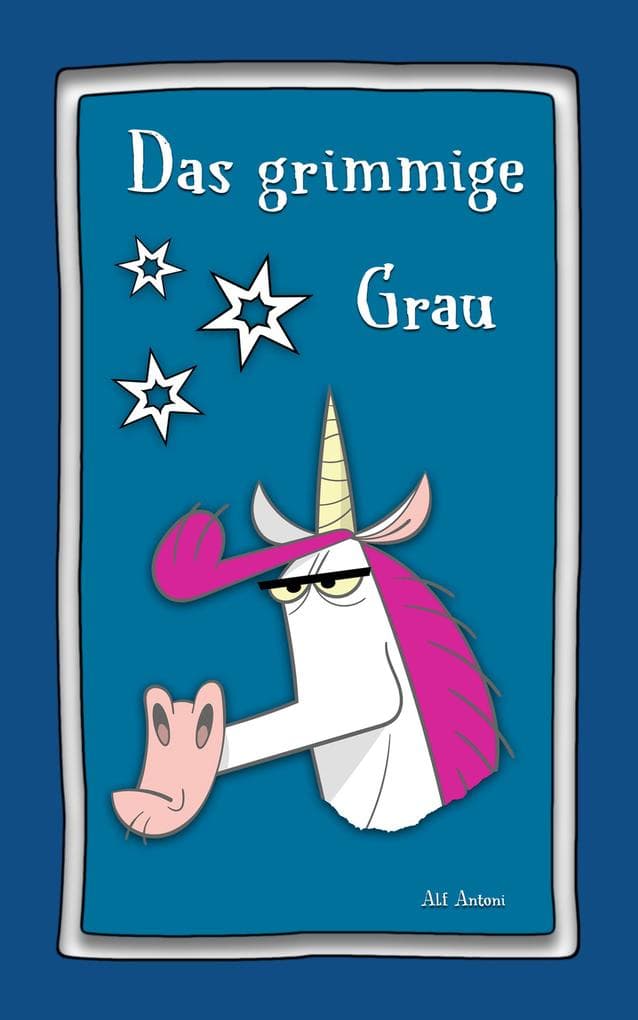 Das grimmige Grau