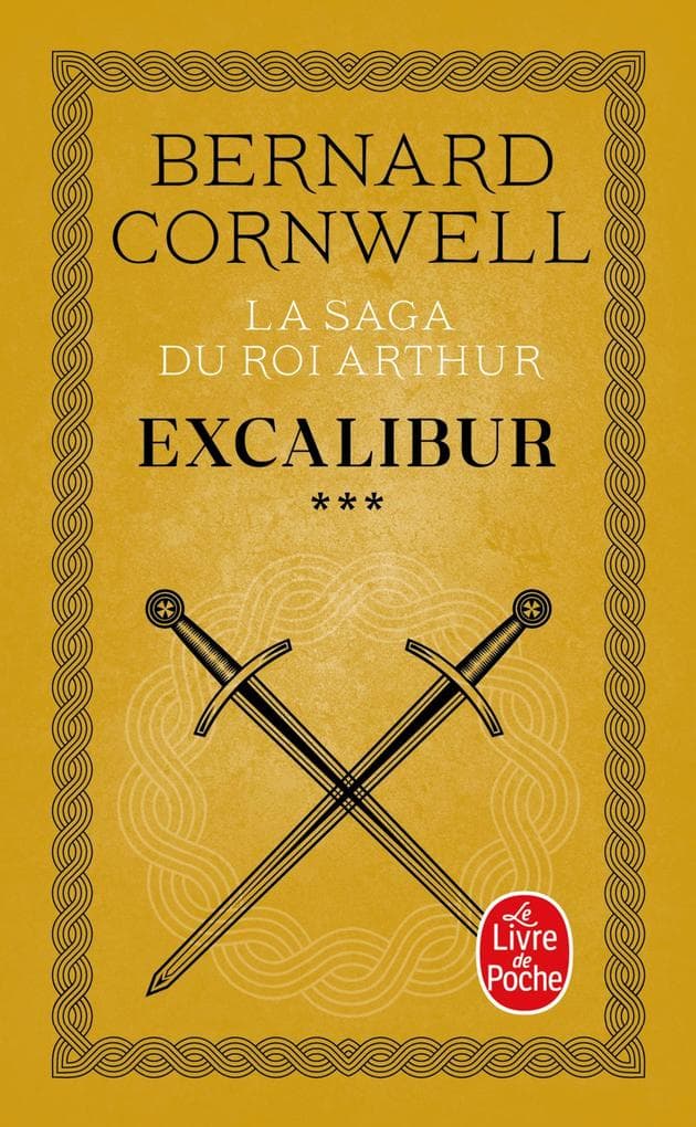 Excalibur (La Saga du roi Arthur, Tome 3)