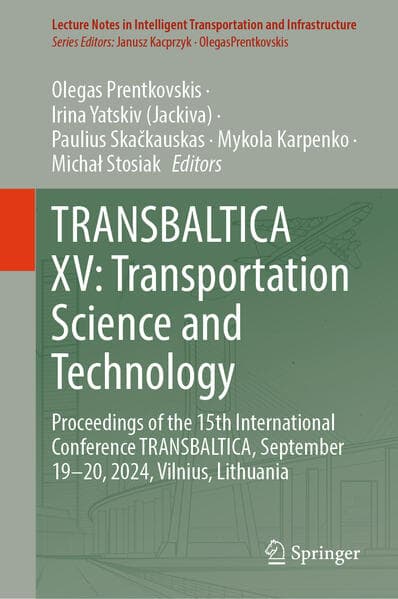 TRANSBALTICA XV: Transportation Science and Technology
