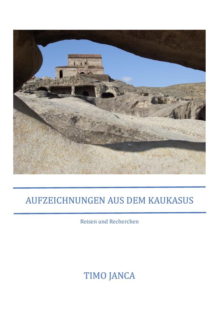 Aufzeichnungen aus dem Kaukasus