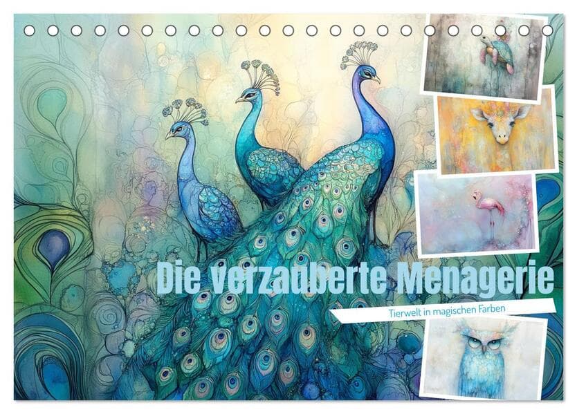 Die verzauberte Menagerie (Tischkalender 2026 DIN A5 quer), CALVENDO Monatskalender