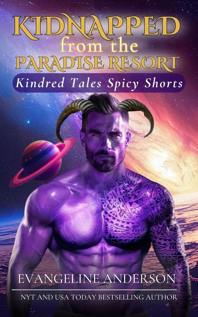 Kidnapped from the Paradise Resort (Kindred Tales Spicy Shorts, #2)