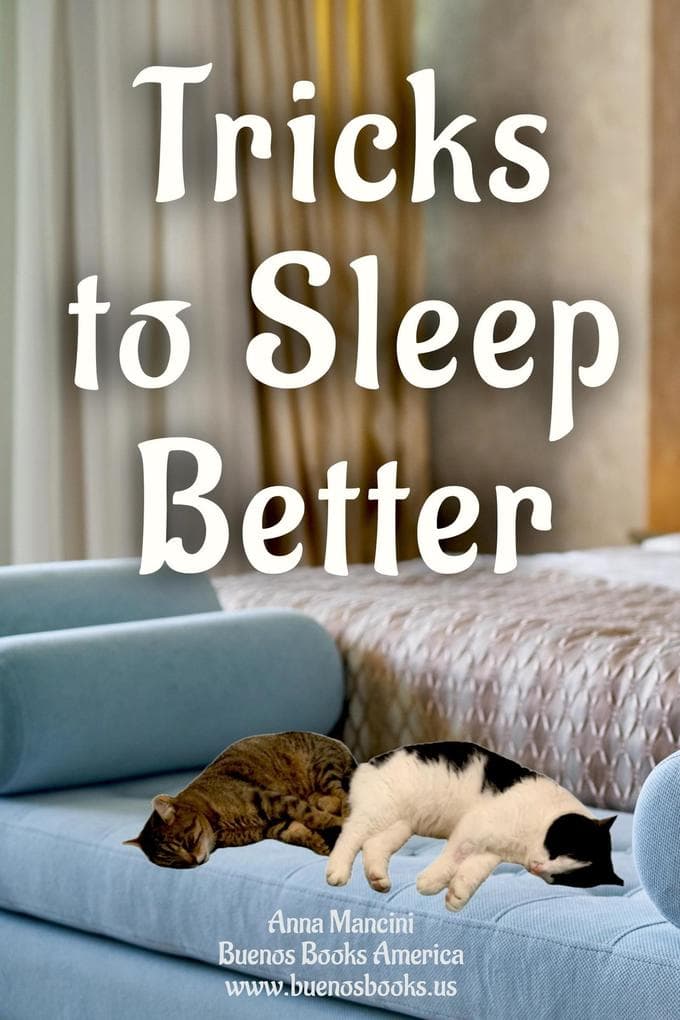 Tricks to Sleep Better (The Art of Dreaming, #1)