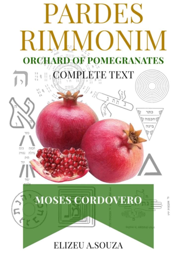 Pardes Rimonim - Pomegranate Orchard (moshe Cordovero)