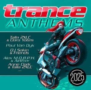 Trance Anthems 2025