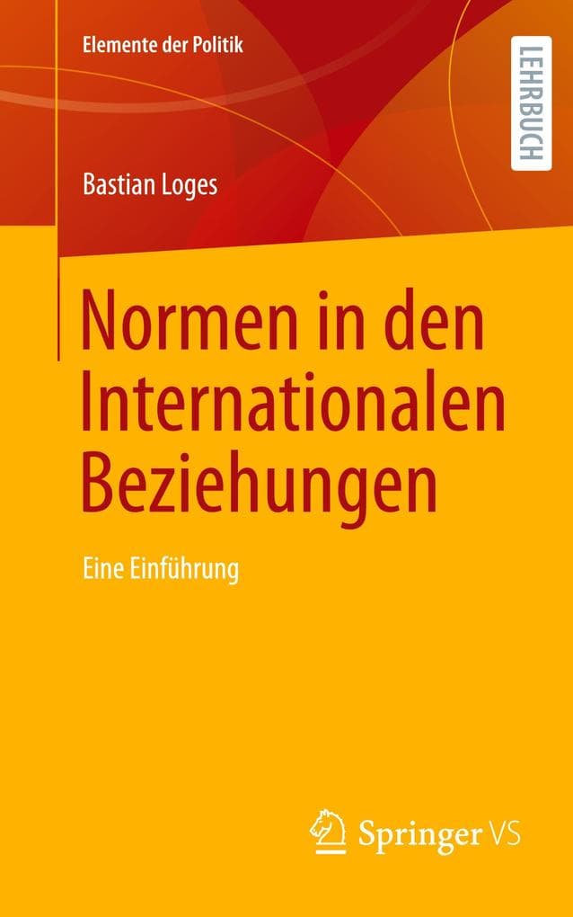 Normen in den Internationalen Beziehungen