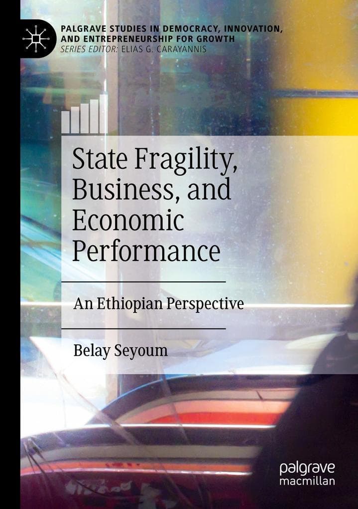 State Fragility, Business, and Economic Performance