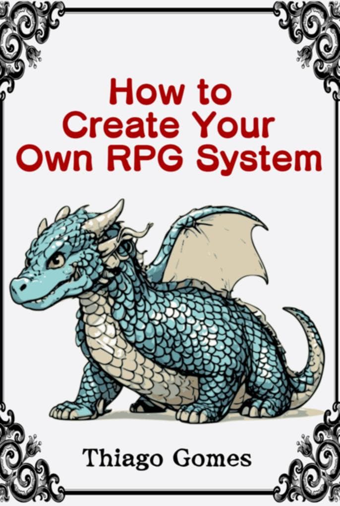 How To Create Your Own Rpg System