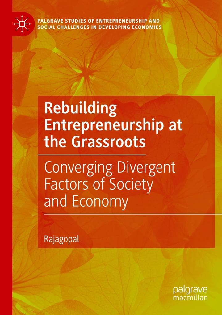 Rebuilding Entrepreneurship at the Grassroots