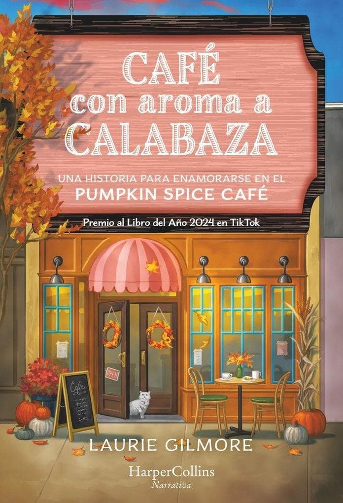 Café Con Aroma a Calabaza (the Pumpkin Spice Café - Spanish Edition)