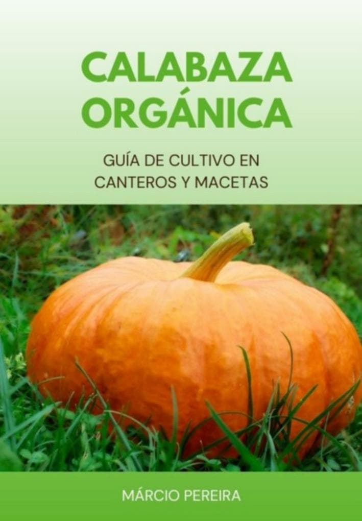 Calabaza Orgánica