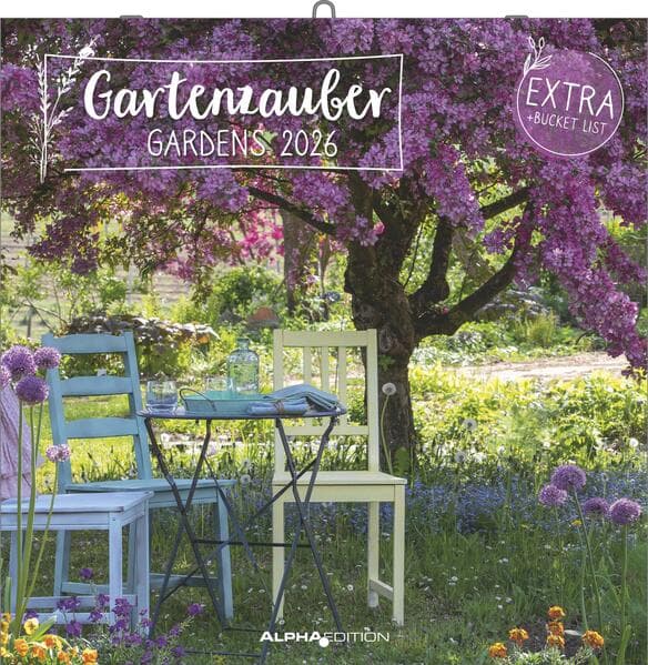 Gartenzauber 2026 - Broschürenkalender 30x30 cm (30x60 geöffnet) - Kalender mit Platz für Notizen - Gardens - Bildkalender - Wandplaner - Gartenkalender