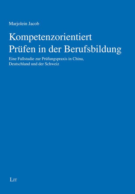 Kompetenzorientiert Prüfen in der Berufsbildung