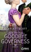 The Goodbye Governess (EXKLUSIV bei uns)