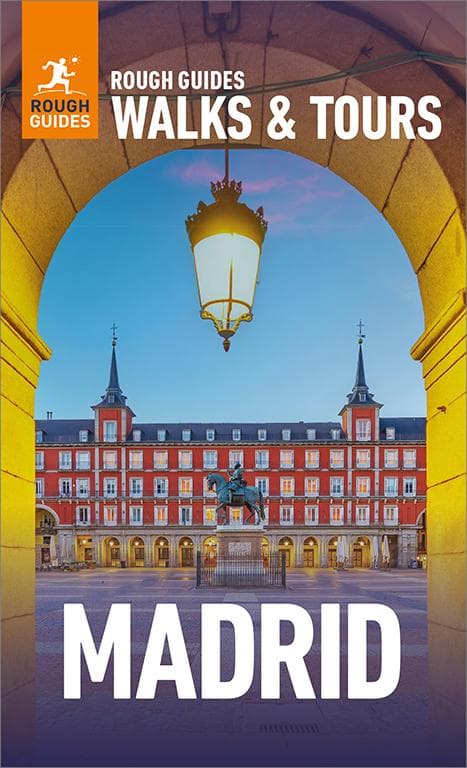 Rough Guides Walks and Tours Madrid: Top 15 Itineraries for Your Trip: Travel Guide eBook