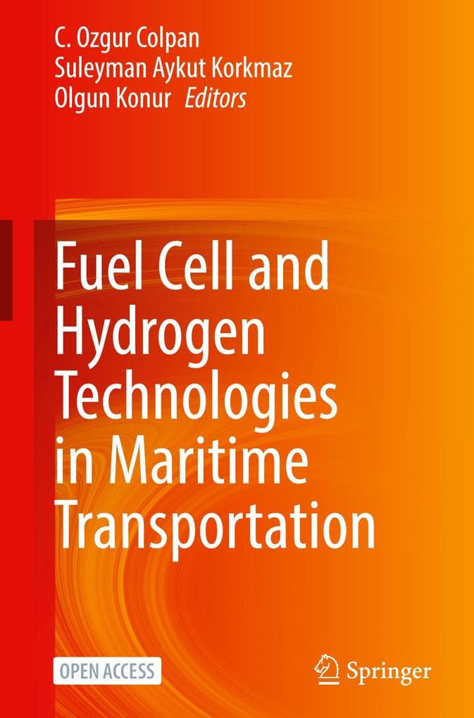 Fuel Cell and Hydrogen Technologies in Maritime Transportation