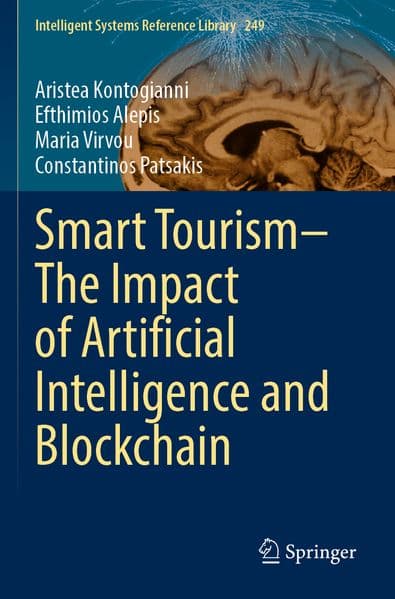 Smart Tourism-The Impact of Artificial Intelligence and Blockchain
