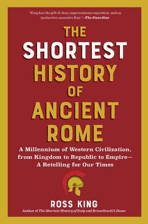 The Shortest History of Ancient Rome