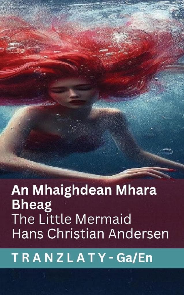 An Mhaighdean Mhara Bheag / The Little Mermaid
