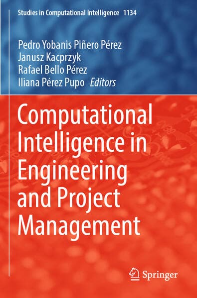Computational Intelligence in Engineering and Project Management