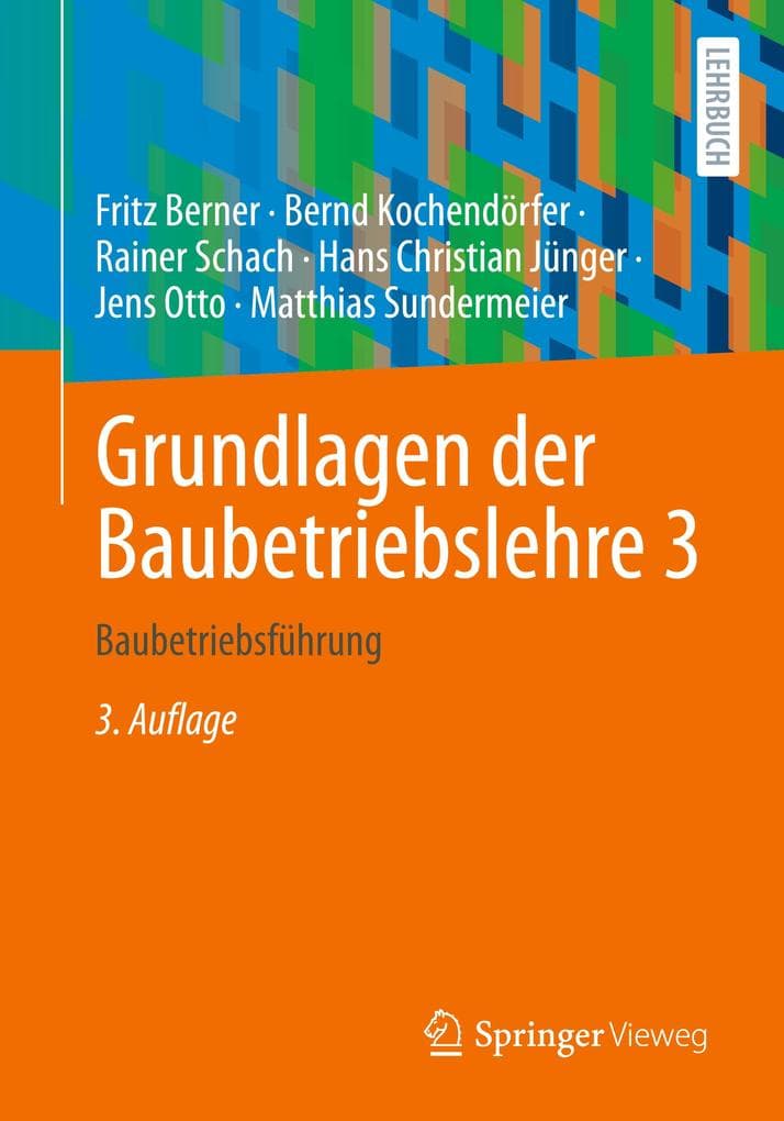 Grundlagen der Baubetriebslehre 3
