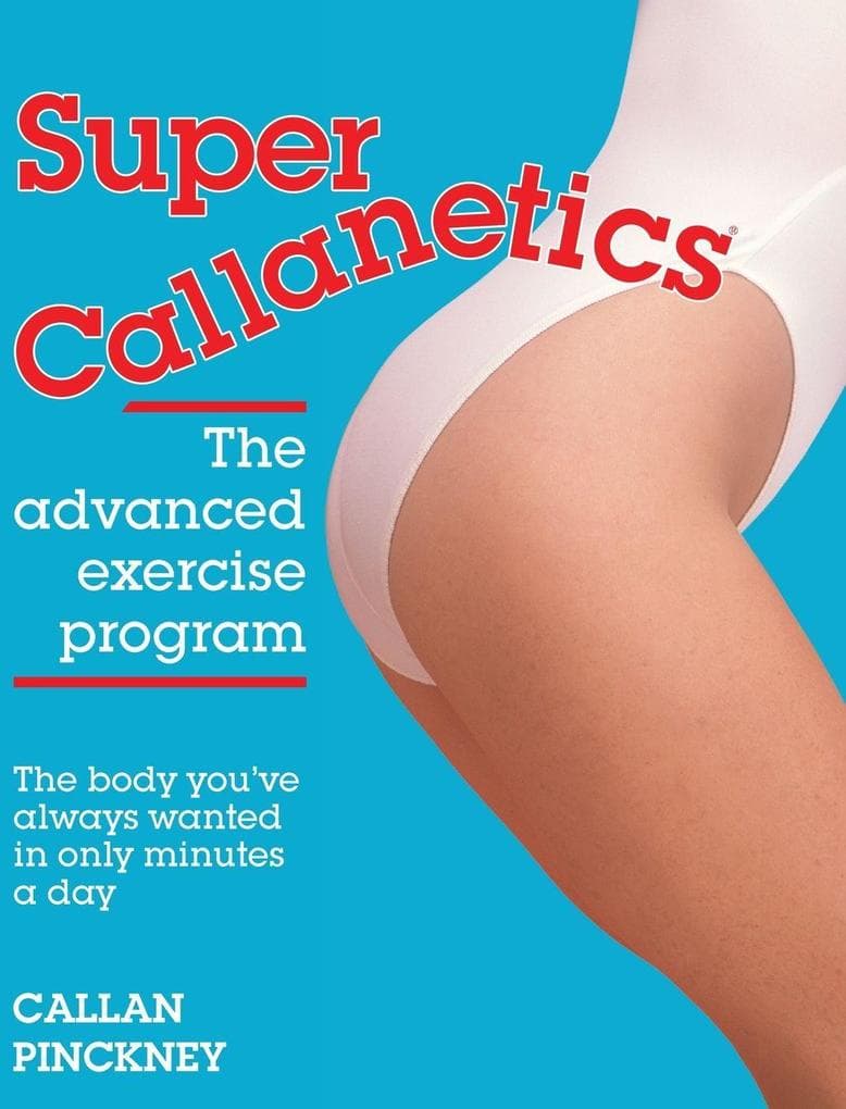Super Callanetics
