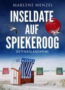 Inseldate auf Spiekeroog. Ostfrieslandkrimi