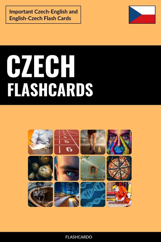 Czech Flashcards: Important Czech-English and English-Czech Flash Cards