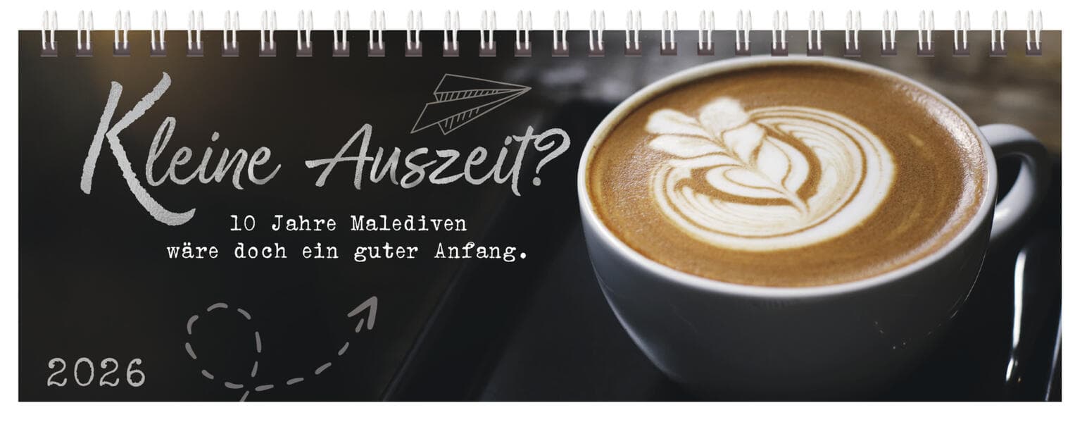 Tischquerkalender Kleine Auszeit? 2026