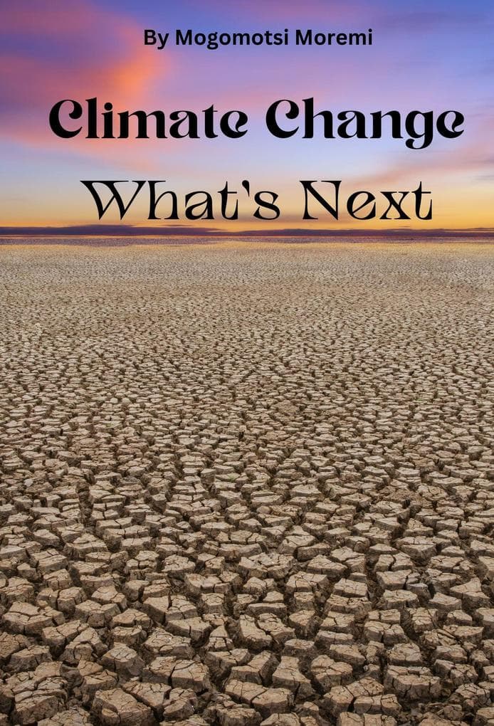 Climate Change :What's Next