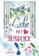 Liebe mit Ausblick