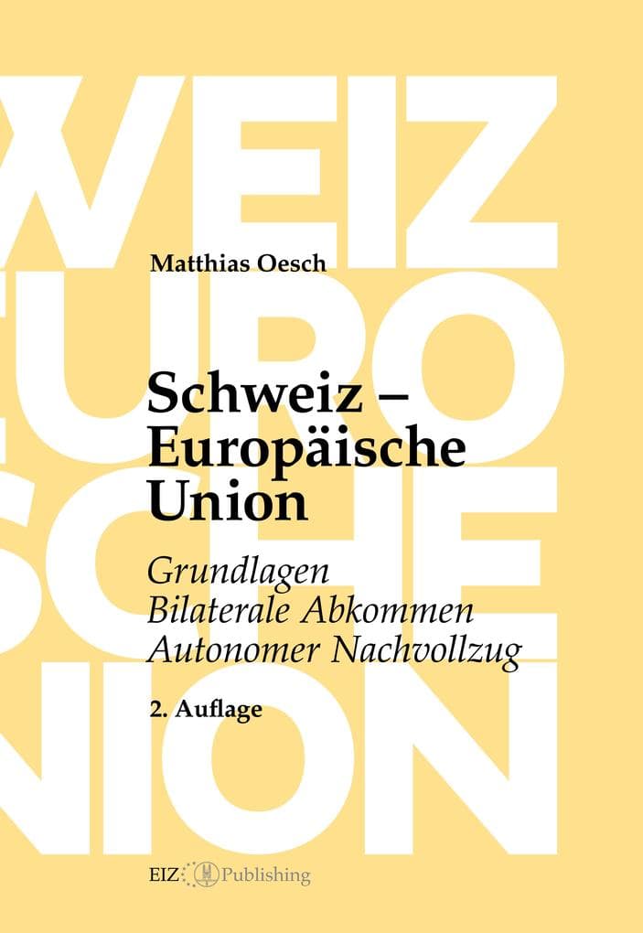 Schweiz - Europäische Union