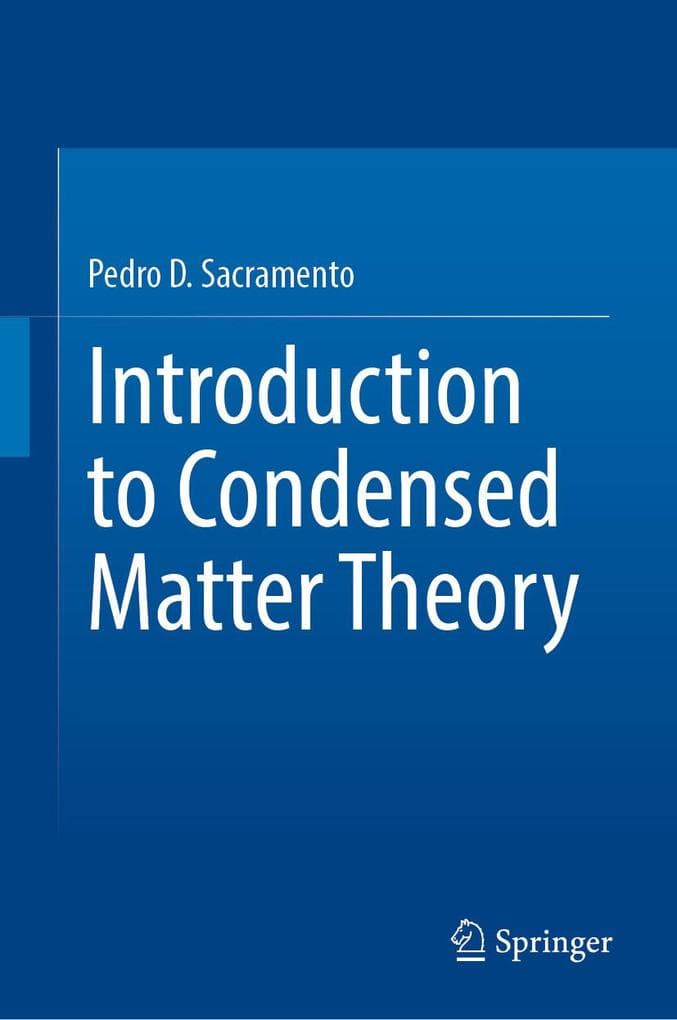 Introduction to Condensed Matter Theory