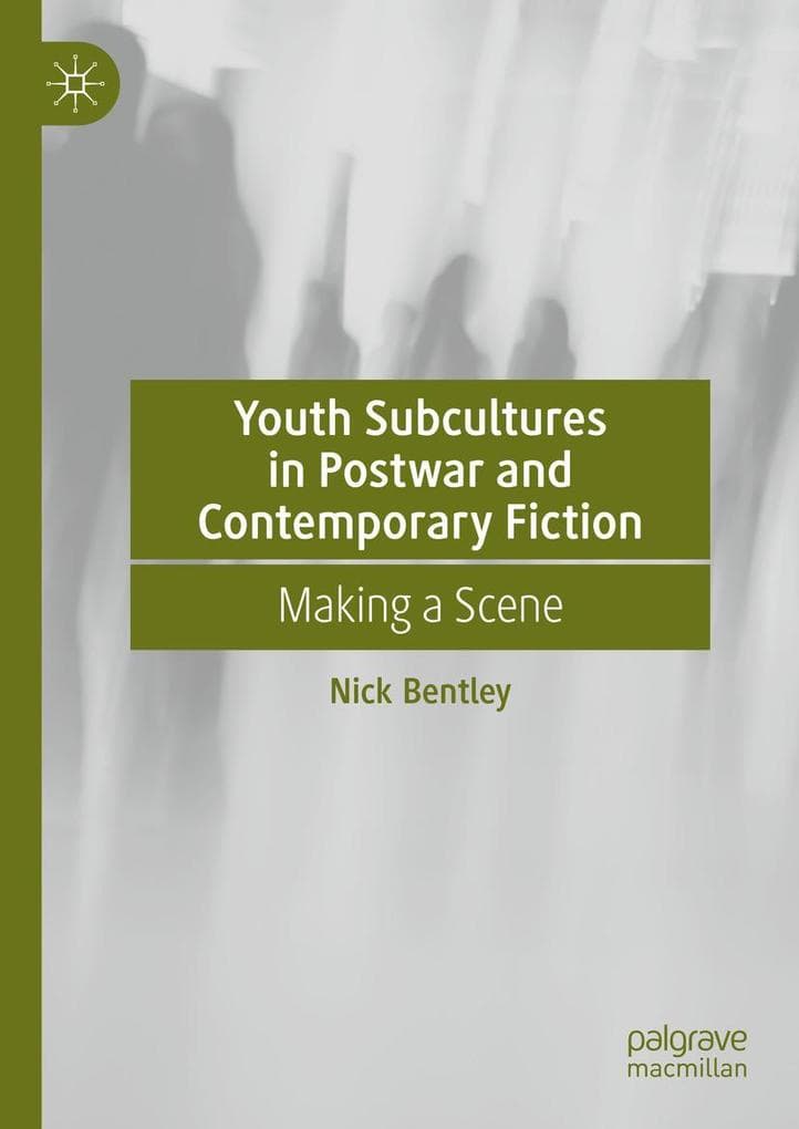 Youth Subcultures in Postwar and Contemporary Fiction