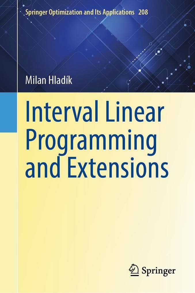 Interval Linear Programming and Extensions