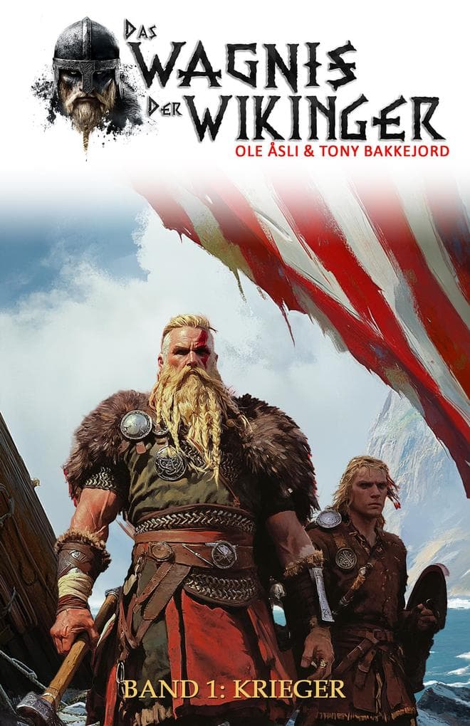 Das Wagnis der Wikinger - Band 1