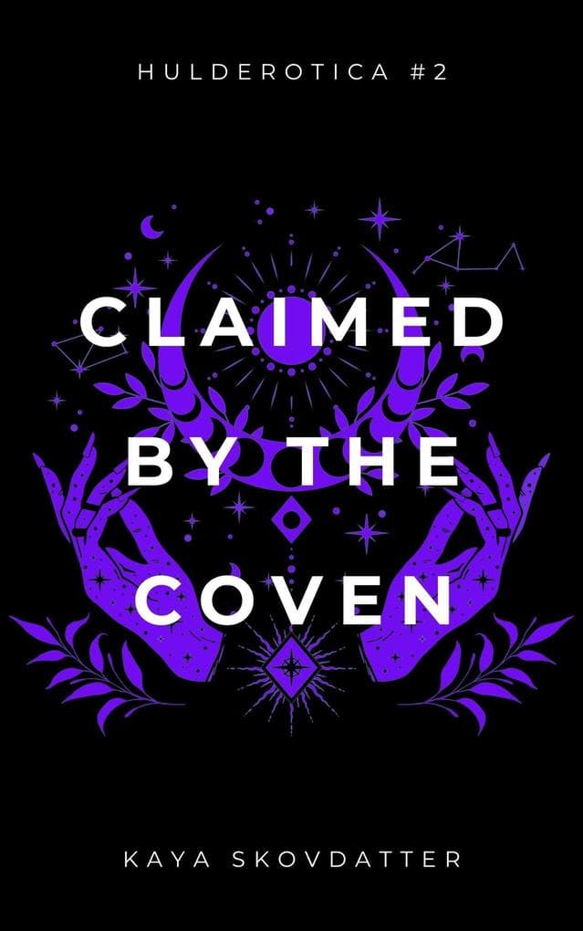 Claimed by the Coven (Hulderotica, #2)