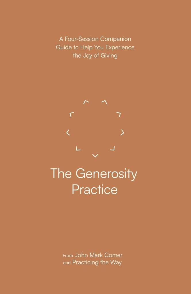 The Generosity Practice