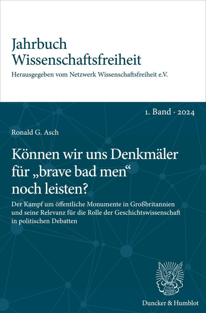 Können wir uns Denkmäler für "brave bad men" noch leisten?