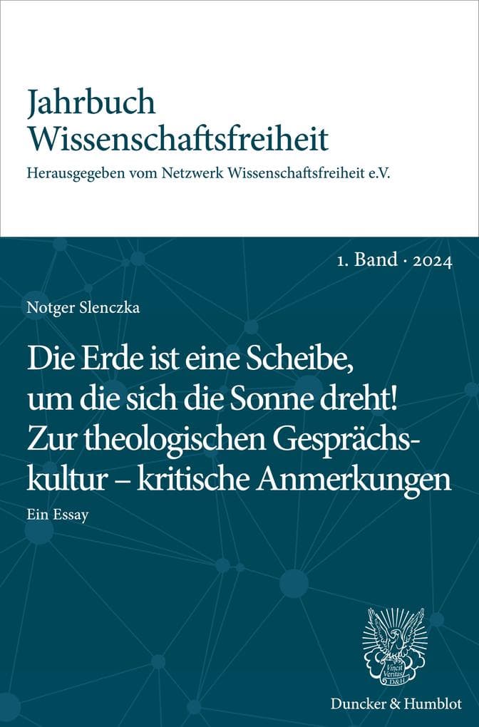 Die Erde ist eine Scheibe, um die sich die Sonne dreht! Zur theologischen Gesprächskultur - kritische Anmerkungen.