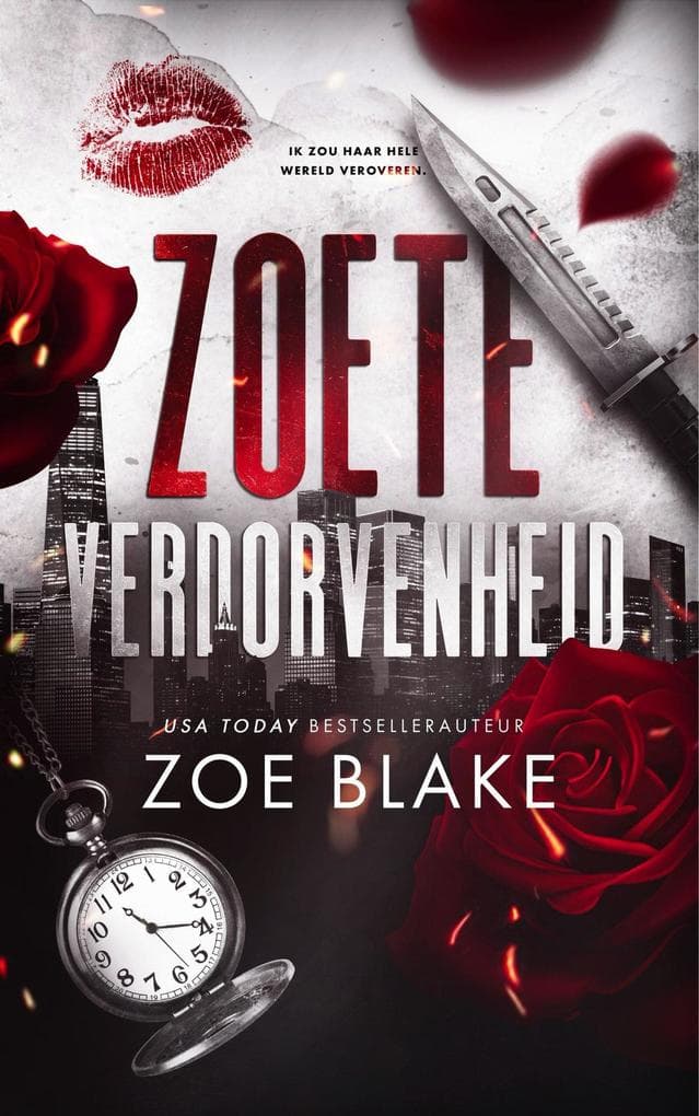 Zoete verdorvenheid (Meedogenloze obsessie, #2)