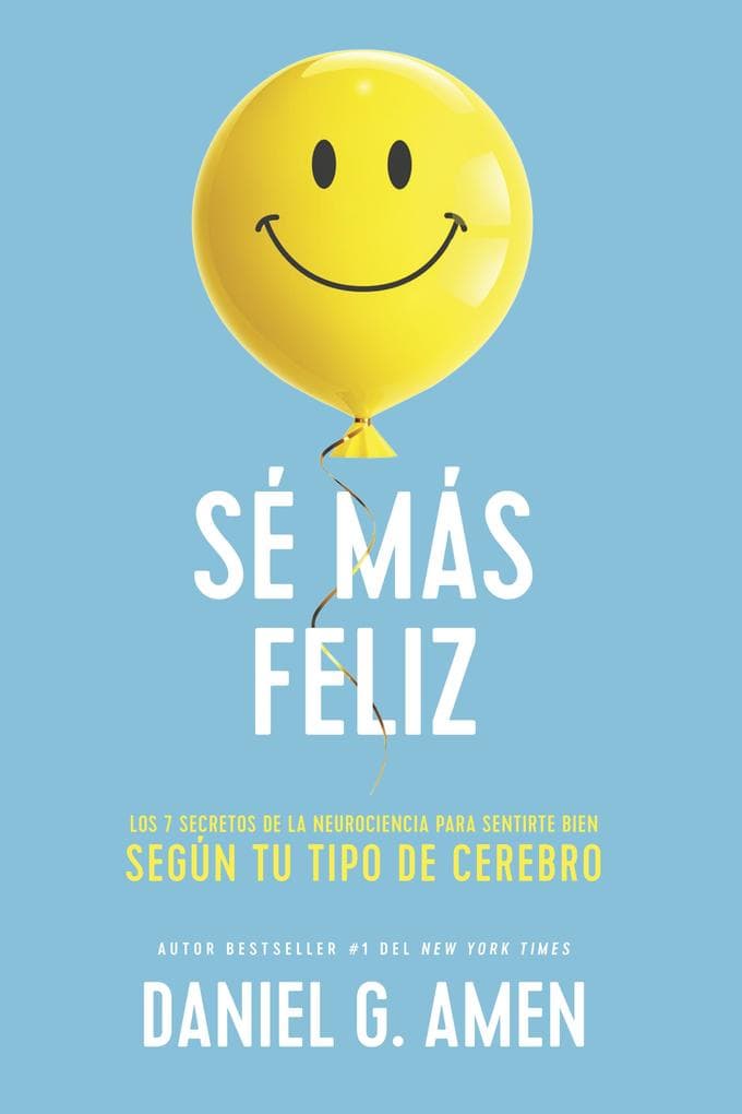 Sé más feliz