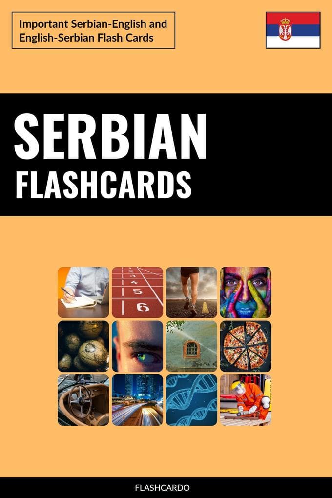Serbian Flashcards: Important Serbian-English and English-Serbian Flash Cards